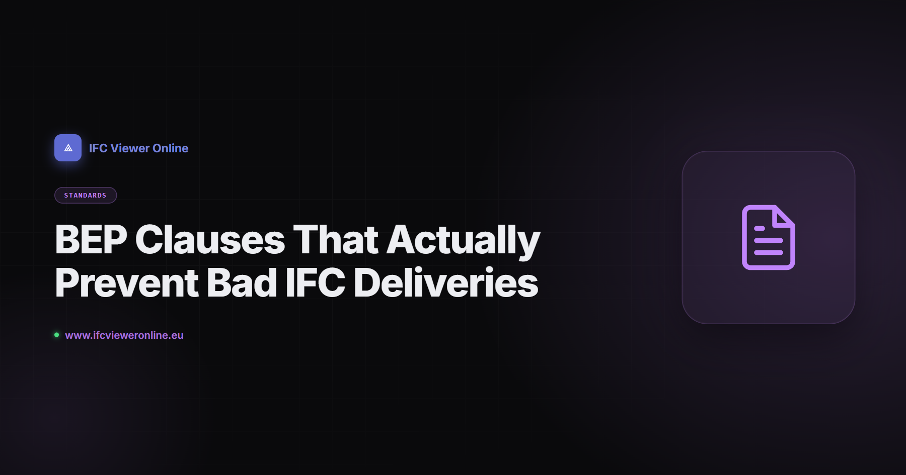 BEP Clauses That Actually Prevent Bad IFC Deliveries — IFC Viewer Online article cover