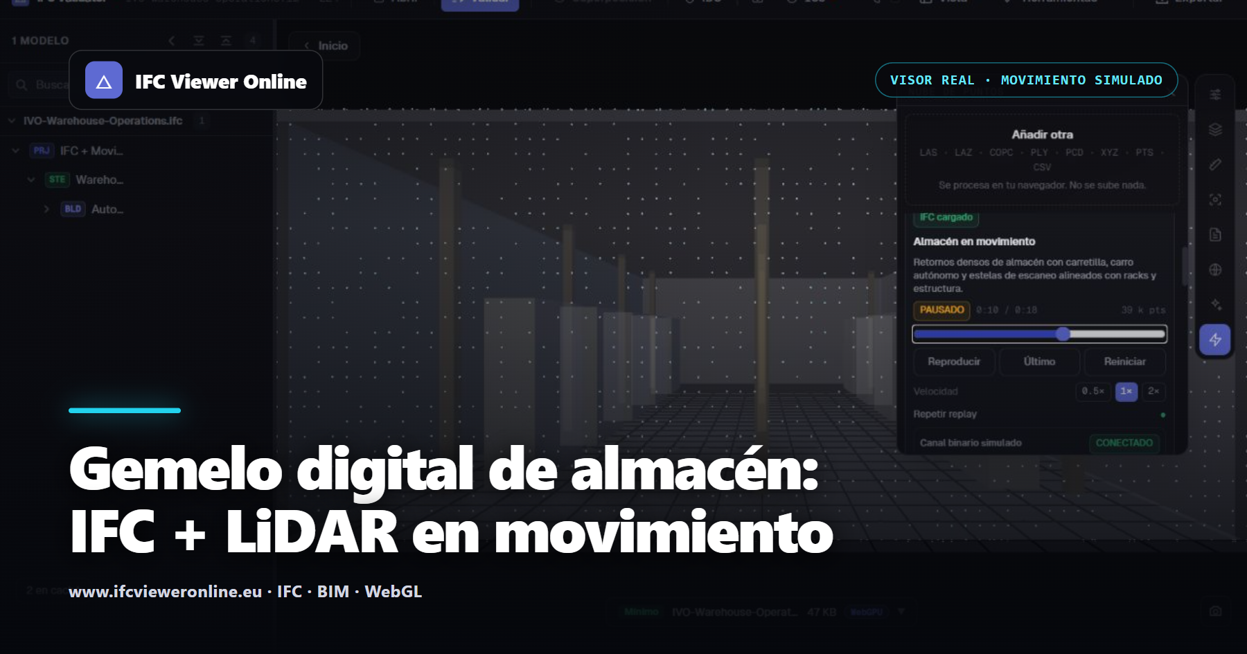 Gemelo digital de almacén: IFC + LiDAR en movimiento — IFC Viewer Online article cover
