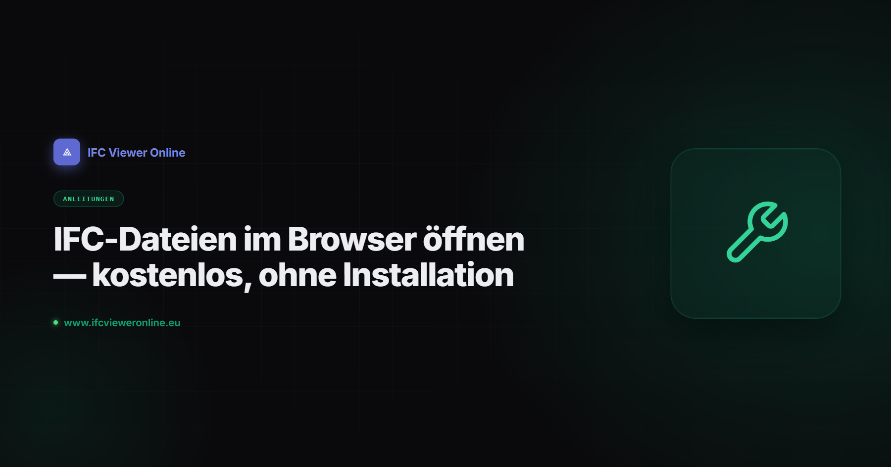 IFC-Dateien im Browser öffnen — kostenlos, ohne Installation — IFC Viewer Online article cover
