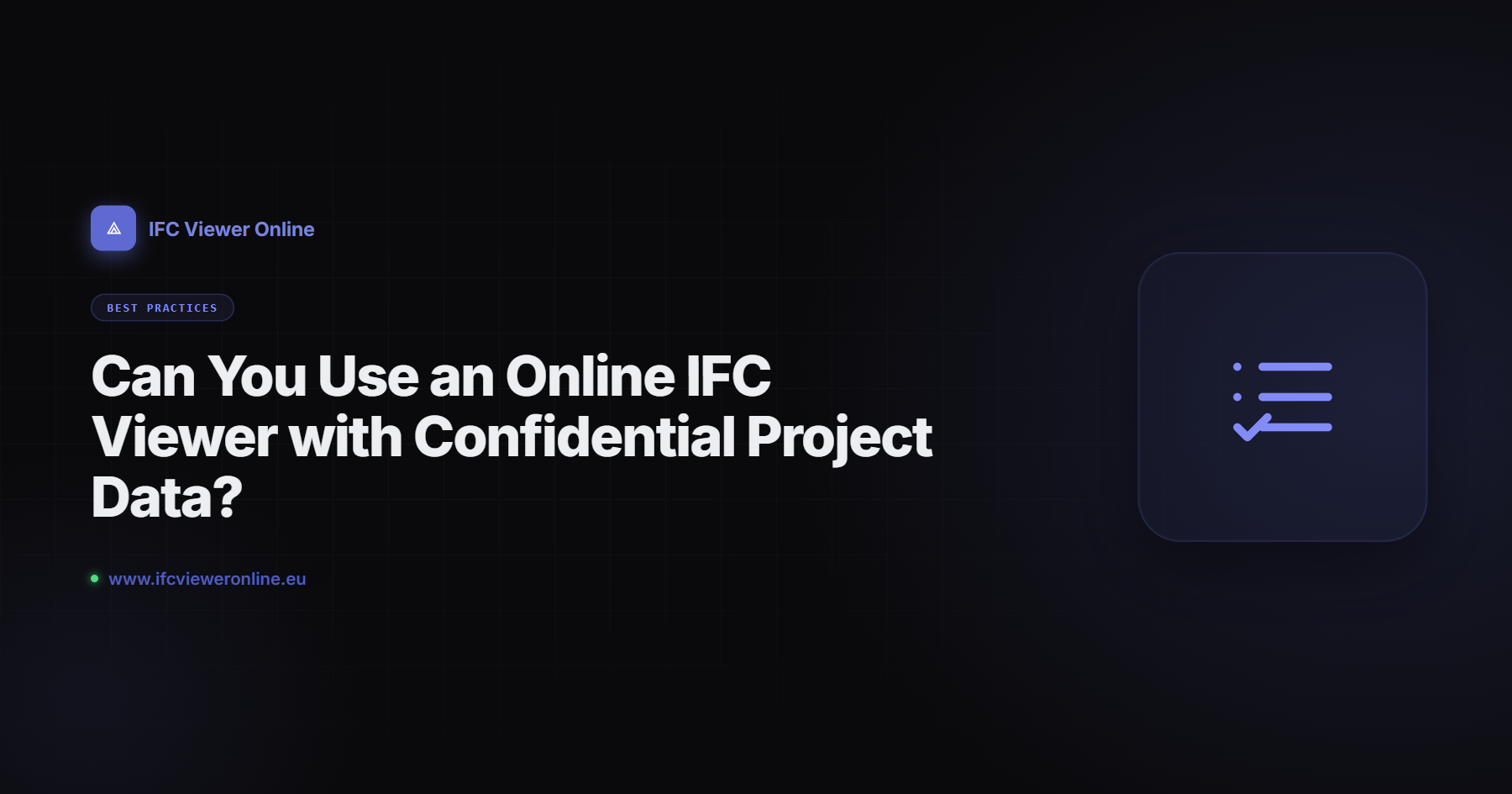 Can You Use an Online IFC Viewer with Confidential Project Data? — IFC Viewer Online article cover