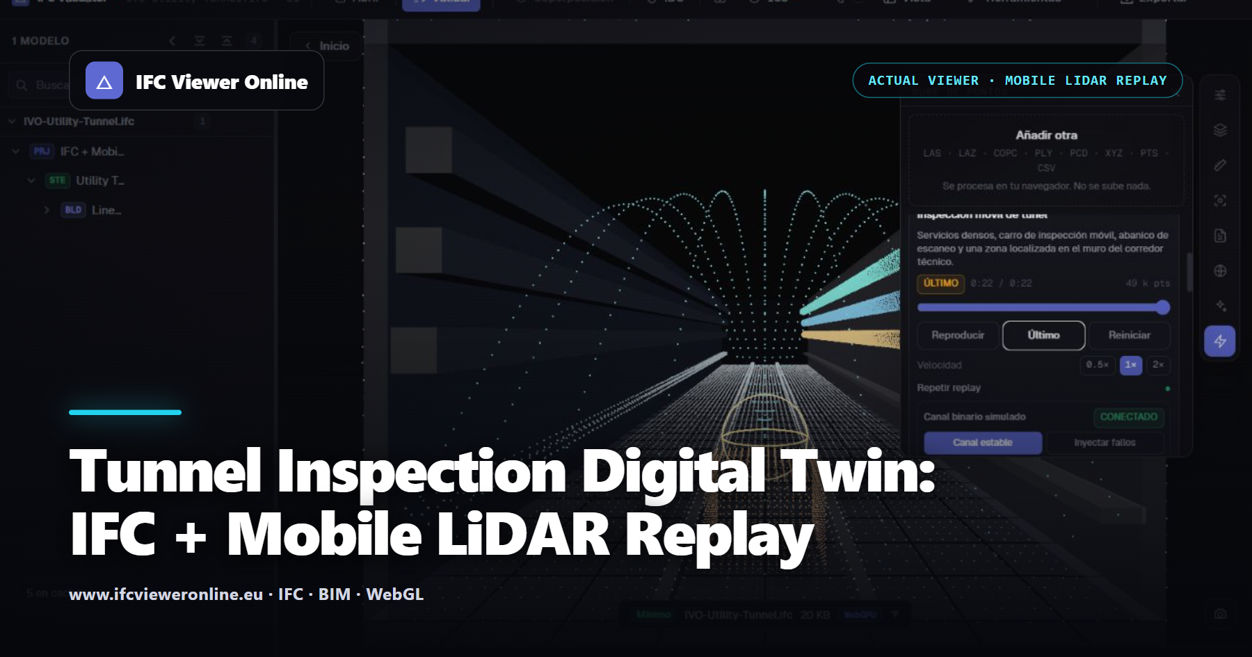 Tunnel Inspection Digital Twin: IFC + Mobile LiDAR Replay — IFC Viewer Online article cover