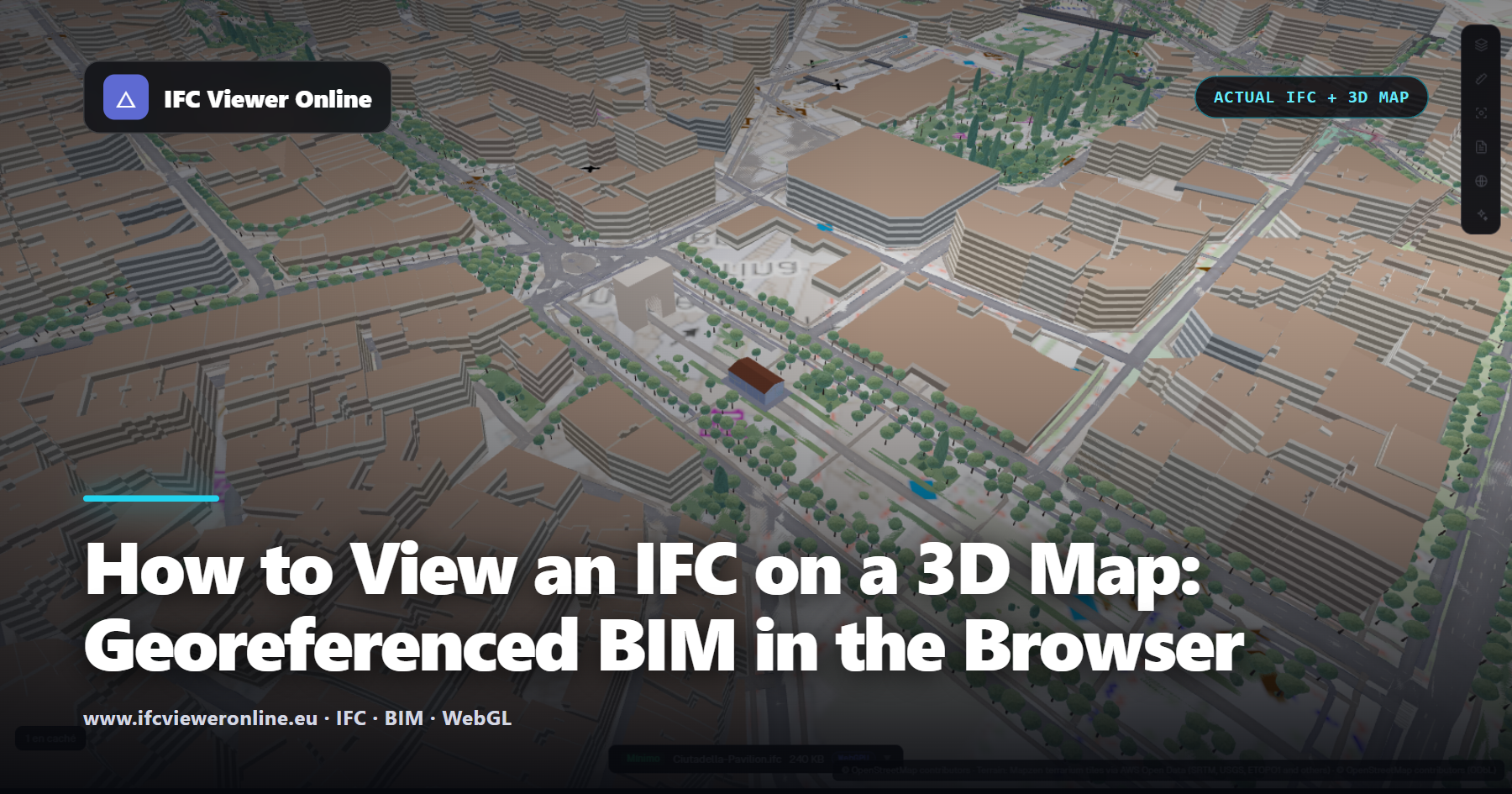How to View an IFC on a 3D Map: Georeferenced BIM in the Browser — IFC Viewer Online article cover