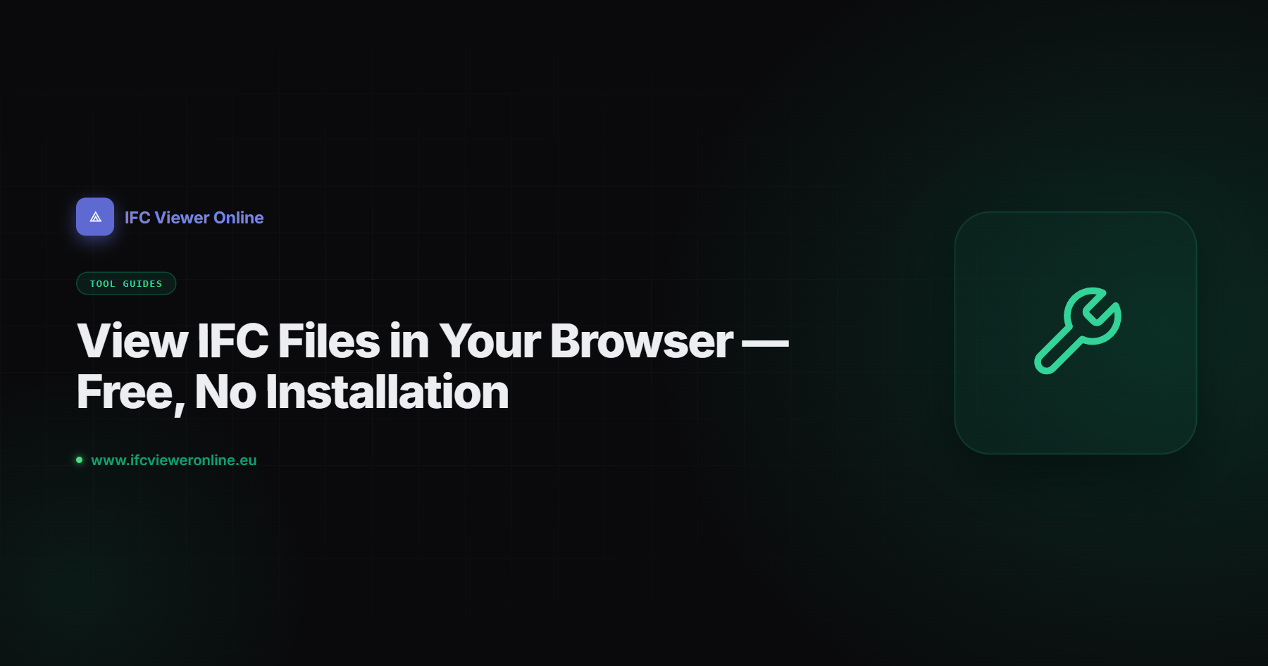 View IFC Files in Your Browser — Free, No Installation — IFC Viewer Online article cover